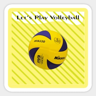 Let's Play Volleyball Sticker